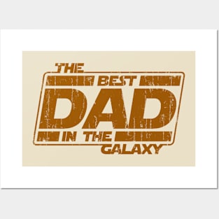 The Best Dad In The Galaxy Posters and Art